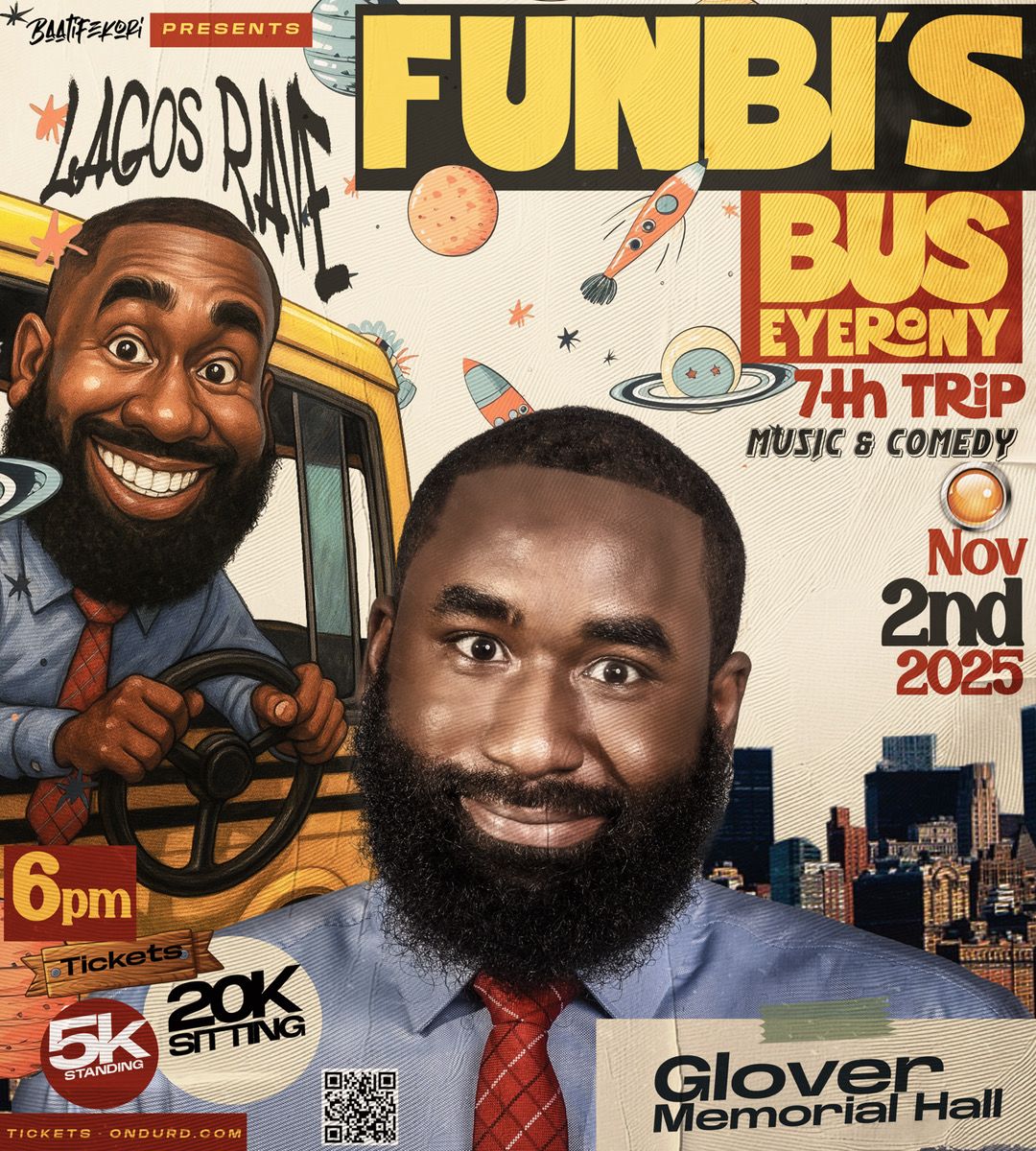 Funbi’s Bus Eyerony: 7th Trip Music and Comedy
